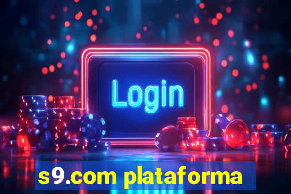 s9.com plataforma